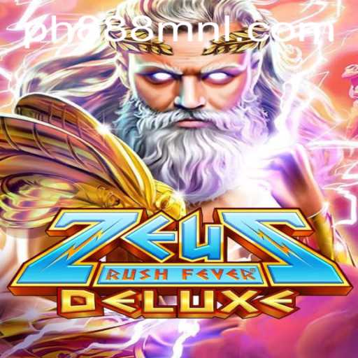Exploring ZeusRushFeverDeluxe: A Thrilling Gaming Experience with ph888